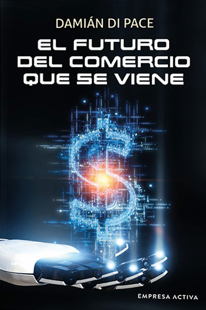 El Futuro del Comercio que se viene