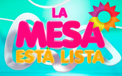 La Mesa esta lista